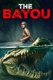 The Bayou 2025 Hindi ORG Dual Audio HDRip ESub